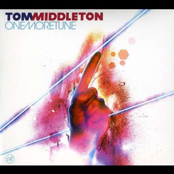 Tom Middleton - One More Tune
