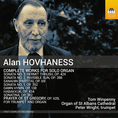 Tom Winpenny & Peter Wright - Alan Hovhaness: Complete Works For Solo Organ