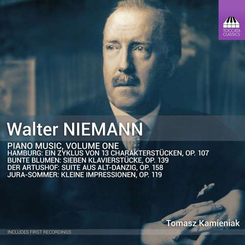 Tomasz Kamieniak - Walter Niemann: Piano Music, Vol. 1