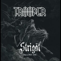 Trooper - Strigat - Best Of 2002 - 2019