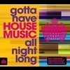 v-a-gotta-have-house-music-cd