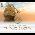V/A - Wagner: Tristano E Isotta