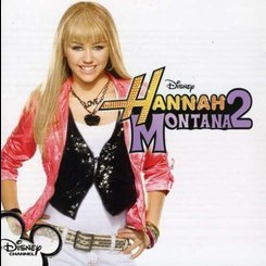 Various Artists - Hannah Montana 2 - Original Soundtrack