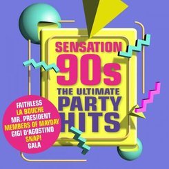 Various - Sensation 90s - The Ultimate Party Hits