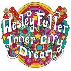 Wesley Fuller - Inner City Dream
