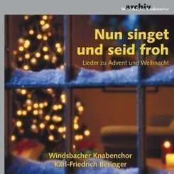 Windsbacher Knabenchor - Nun Singet Und Seid Froh