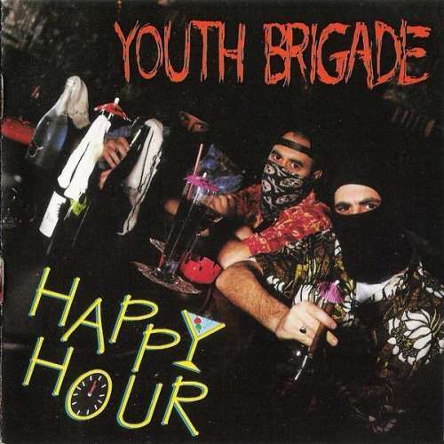 Youth Brigade - Happy Hour (1 CD)
