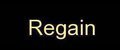 Regain