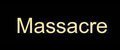 Massacre