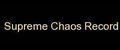 Supreme Chaos Record