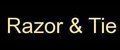 Razor & Tie