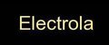 Electrola