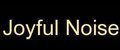 Joyful Noise